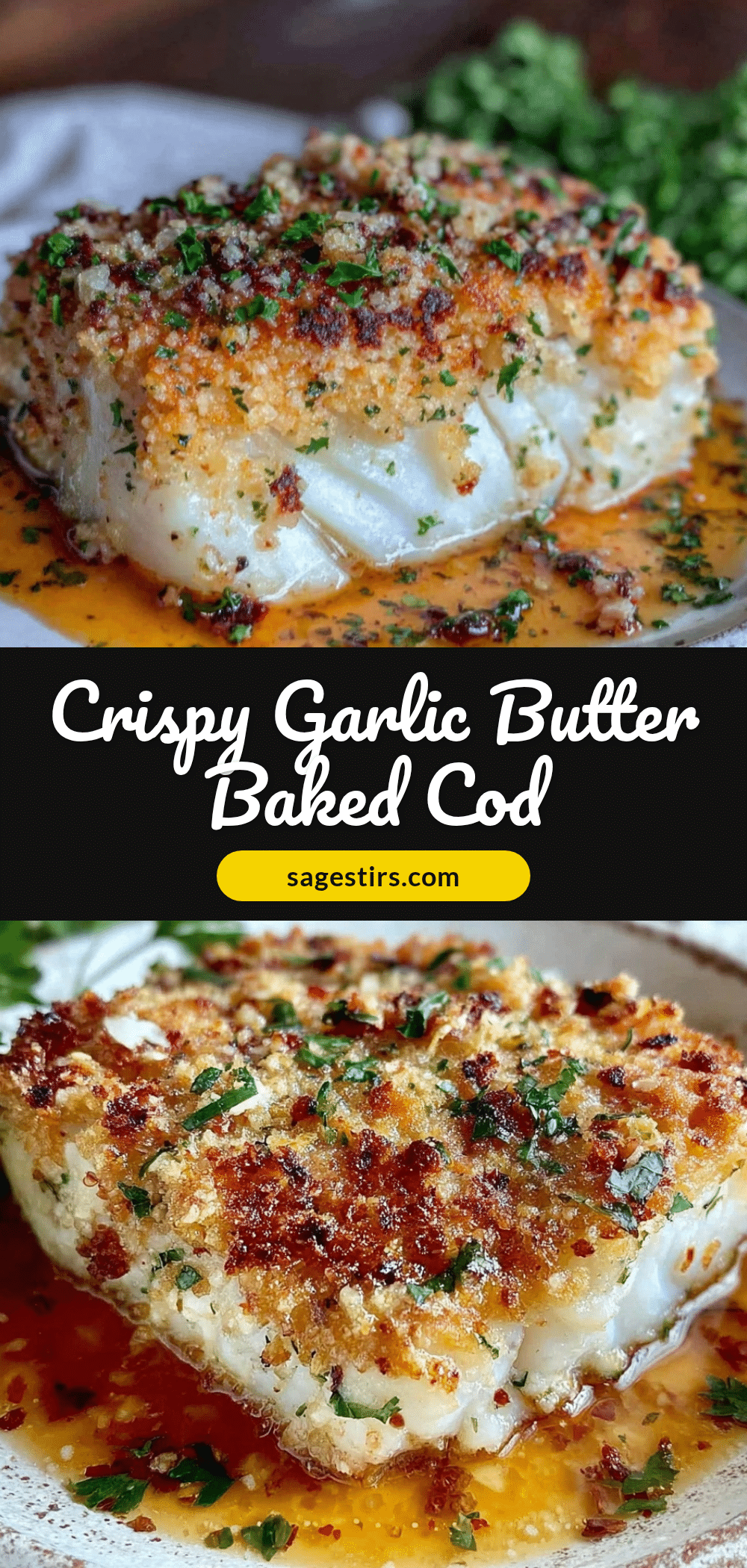 crispy garlic butter baked cod recipe