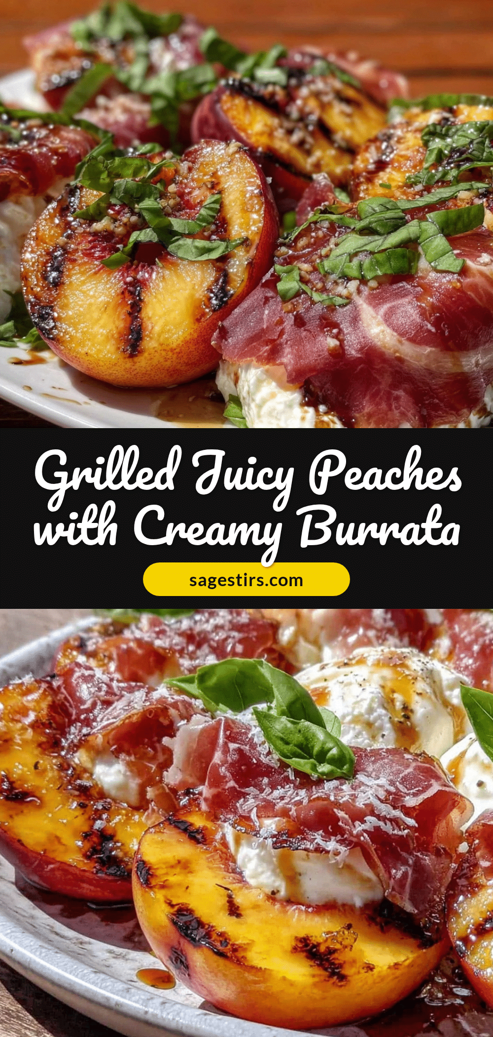 grilled peaches with burrata and prosciutto recipe