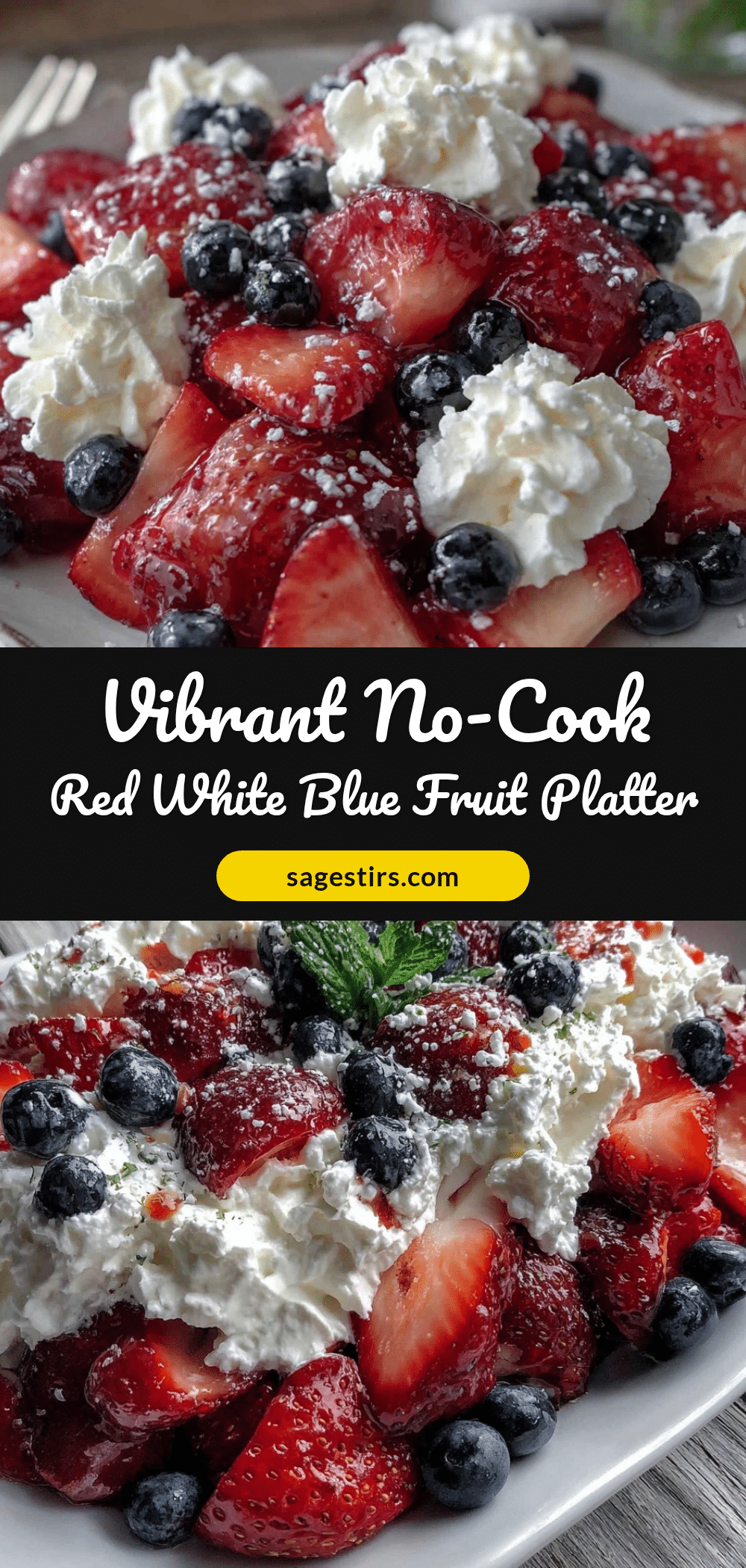 fresh no-cook red white blue fruit platter recipe