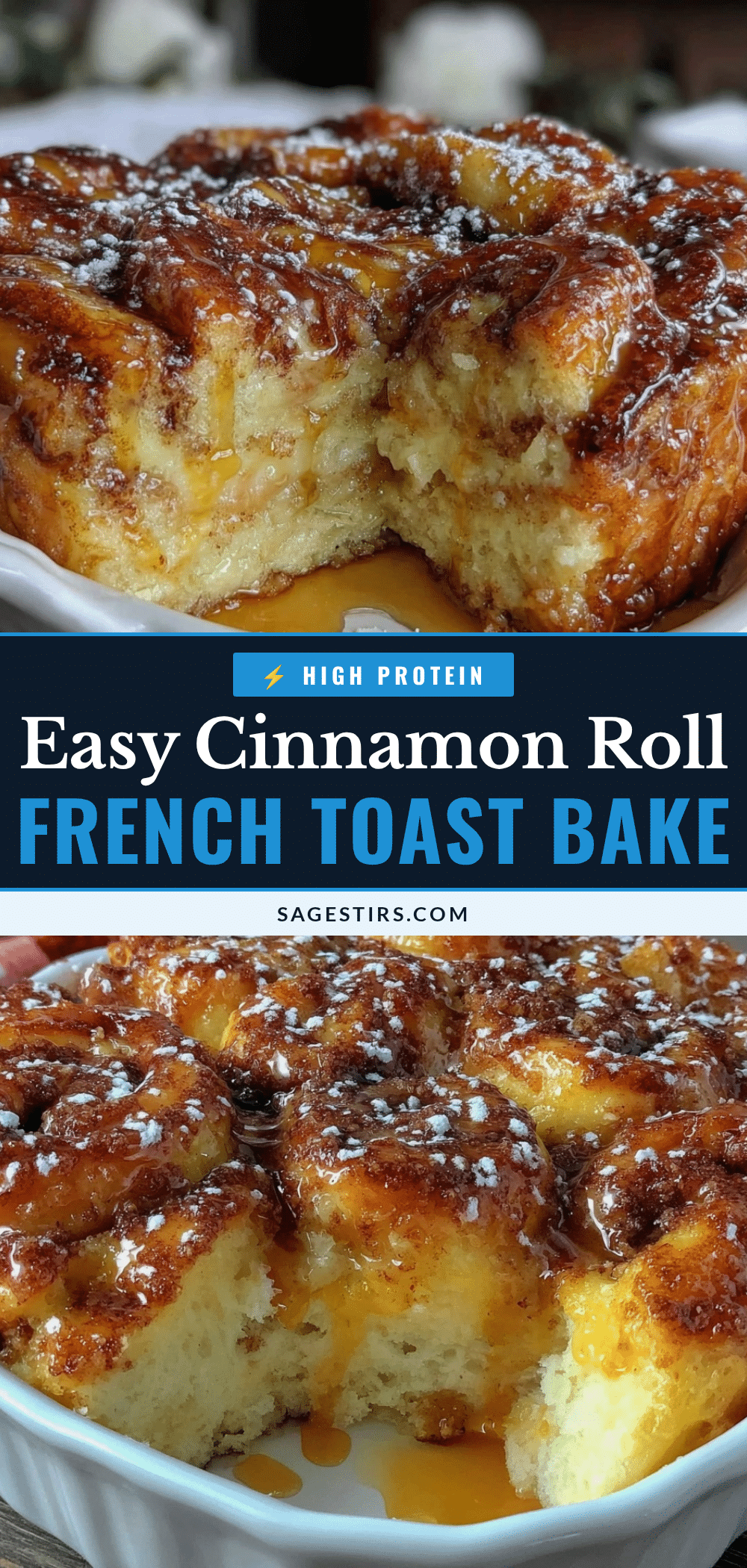 Cinnamon Roll French Toast Bake recipe
