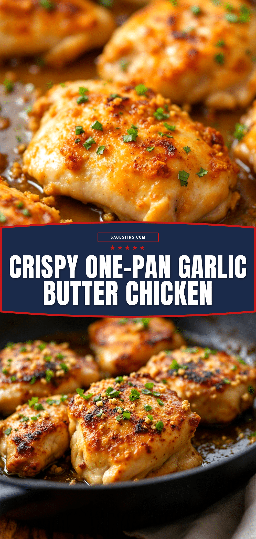 crispy garlic butter chicken thighs recipe